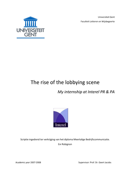 The Rise of the Lobbying Scene
