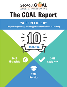 The GOAL Report “A PERFECT 10” Ten Years of Providing Greater Opportunities for Access to Learning