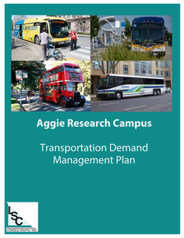 Aggie Research Campus Transportation Demand Management Plan