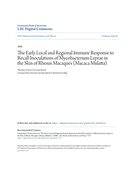The Early Local and Regional Immune Response to Recall Inoculations of Mycobacterium Leprae in the Skin of Rhesus Macaques (Macaca Mulatta)." (2000)