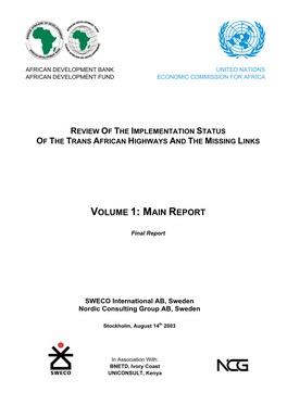 Review of the Implementation Status of the Trans African Highways and the Missing Links