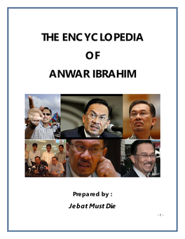 The Encyclopedia of Anwar Ibrahim