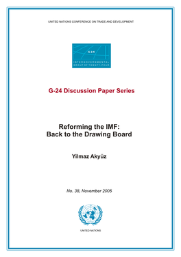 Reforming the IMF: Back to the Drawing Board