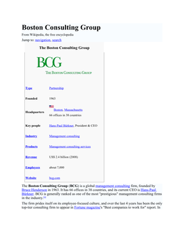 Boston Consulting Group from Wikipedia, the Free Encyclopedia Jump To: Navigation, Search