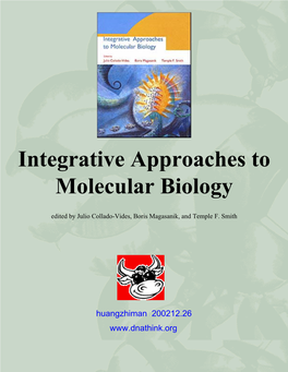 Integrative Approaches to Molecular Biology