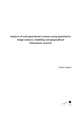 Analysis of Arid Agricultural Systems Using Quantitative Image Analysis, Modeling and Geographical Information Systems