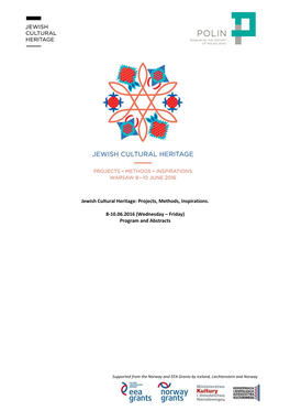 Jewish Cultural Heritage: Projects, Methods, Inspirations. 8-10.06.2016 (Wednesday – Friday) Program and Abstracts