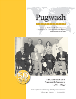 The Ninth and Tenth Pugwash Quinquennia 1997 –2007