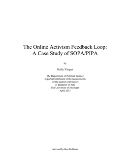 The Online Activism Feedback Loop: a Case Study of SOPA/PIPA