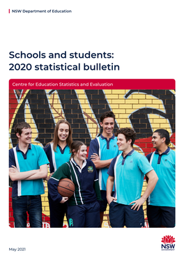 Schools and Students: 2020 Statistical Bulletin