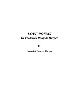 LOVE POEMS of Frederick Douglas Harper