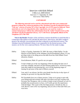 Interview with Kirk Dillard # ISG-A-L-2009-030.01 Interview # 1: September 29, 2009 Interviewer: Mark Depue