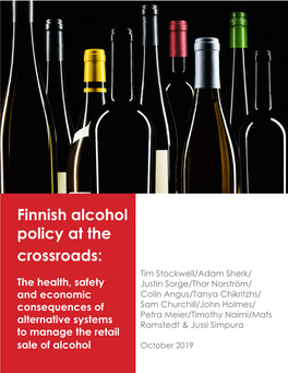 Finnish Alcohol Policy at the Crossroads