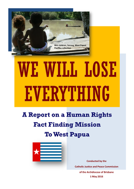 A Report on a Human Rights Fact Finding Mission to West Papua