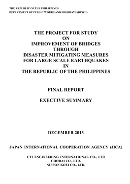 The Project for Study on Improvement of Bridges Through Disaster Mitigating Measures for Large Scale Earthquakes in the Republic of the Philippines