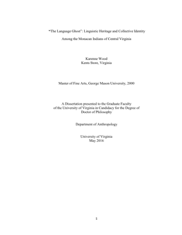 “The Language Ghost”: Linguistic Heritage and Collective Identity Among the Monacan Indians of Central Virginia Karenne Wood