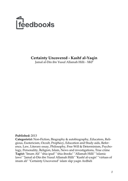 Certainty Uncovered - Kashf Al-Yaqin Jamal Al-Din Ibn Yusuf Allamah Hilli - XKP