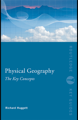 Huggett Physical Geography Key Concepts.Pdf