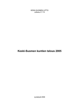 Keski-Suomen Kuntien Talous 2005