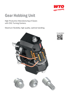 Gear Hobbing Unit