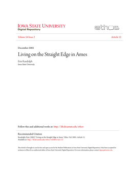 Living on the Straight Edge in Ames Erin Randolph Iowa State University