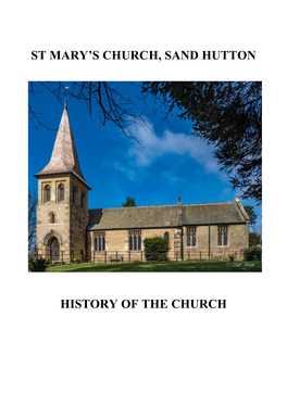 St Mary's Church, Sand Hutton History of The