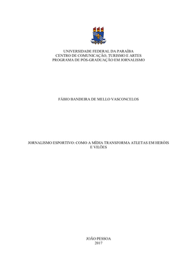 Universidade Federal Da Paraíba Centro De Comunicação, Turismo E Artes Programa De Pós-Graduação Em Jornalismo