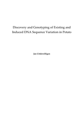 Discovery and Genotyping of Existing and Induced DNA Sequence Variation in Potato