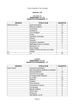 Fondo Fotografico Ugo Casiraghi Pagina 1 Scatola N. 20 DE SICA (A) REGISTA TITOLO FILM QUANTITÀ Vittorio De Sica Ladri Di Bicic