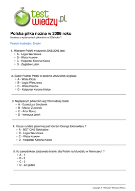 Polska Piłka Nożna W 2006 Roku Ile Wiesz O Wydarzeniach Piłkarskich W 2006 Roku ?