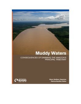 International Rivers on the Madeira River Dams