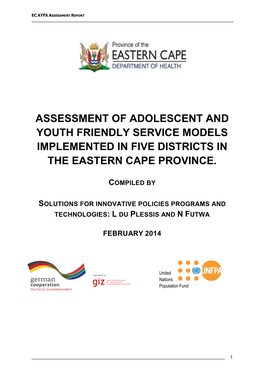 Assessment of Adolescent and Youth Friendly Service Models Implemented in Five Districts in the Eastern Cape Province