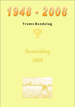 Årsmelding Troms Bondelag 2008.Pub