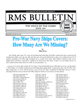 You‟D Think, After Some 70+ Years of Searching and Collecting, the Hobby Would Surely Have Rooted out All Existing Navy Ship Covers by Now