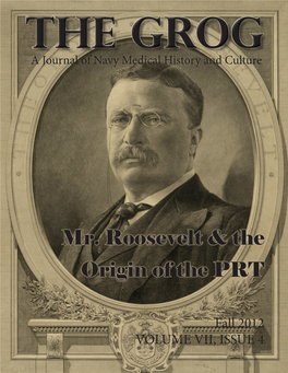 Mr. Roosevelt & the Origin of The