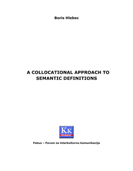 Semantic Definitions a Collocational Approach To