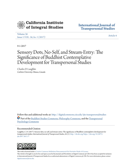 Sensory Dots, No-Self, and Stream-Entry: the Significance of Buddhist Contemplative Development for Transpersonal Studies Charles D