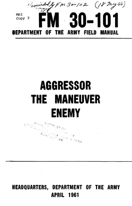 FM 30-101: Aggressor, the Maneuver Enemy