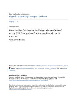 Comparative Serological and Molecular Analysis of Group VIII &lt;Em&gt;Spiroplasma&lt;/Em&gt; from Australia and North America