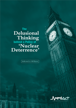 Delusional Thinking 'Nuclear Deterrence'