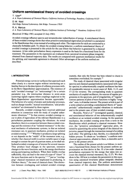 Uniform Semiclassical Theory of Avoided Crossings T