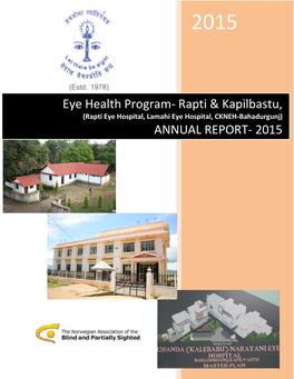 In Rapti Zone, .57 Million Populations Are in Kapilbastu District, They Are Benefited with the Service of Eye Health Program-Rapti & Kapilbastu