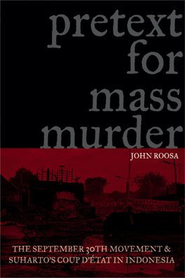 Pretext for Mass Murder New Perspectives in Southeast Asian Studies