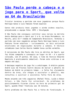 São Paulo Perde a Cabeça E O Jogo Para O Sport, Que Volta Ao G4 Do Brasileirão