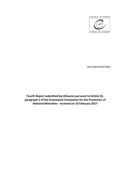 Fourth Report Submitted by Lithuania Pursuant to Article 25, Paragraph 2 of the Framework Convention for the Protection of Natio