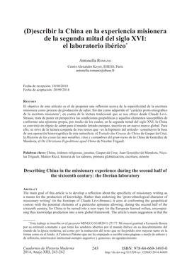 Escribir La China En La Experiencia Misionera De La Segunda Mitad Del Siglo XVI: El Laboratorio Ibérico*