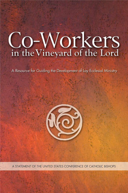 Co-Workers in the Vineyard of the Lord