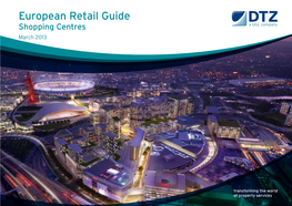 European Retail Guide Shopping Centres March 2013 2 | European Retail Guide – Shopping Centres // Introduction