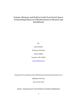 Famine, Memory and Politics in the Post-‐Soviet Space