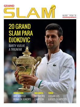 20 Grand Slam Para Djokovic Barty Vuelve a Triunfar